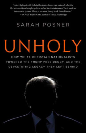 Unholy: Why White Evangelicals Worship at the