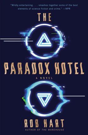 The Paradox Hotel: A Novel
