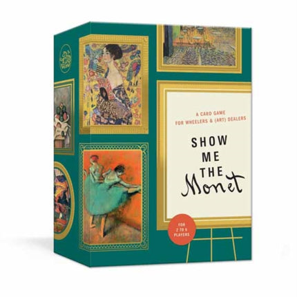 Show Me the Monet: A Card Game for Wheelers and (Art) Dealers