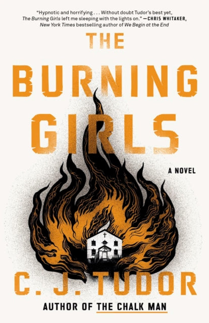 The Burning Girls: A Novel