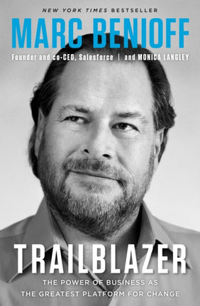 Trailblazer: The Power of Business as the Greatest Platform for Change