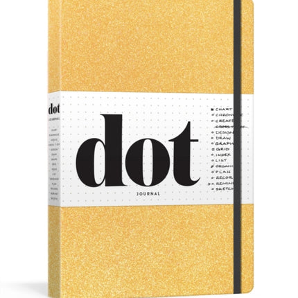 Dot Journal (Gold): Your Key to an Organized, Purposeful, and Creative Life