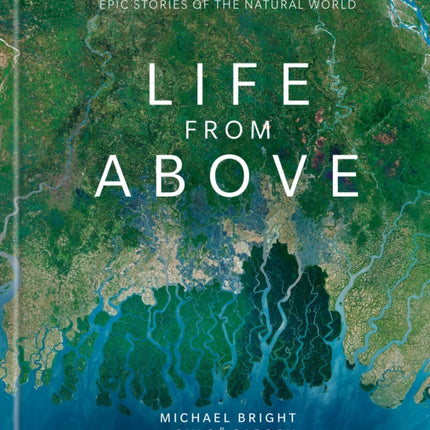 Life from Above: Epic Stories of the Natural World