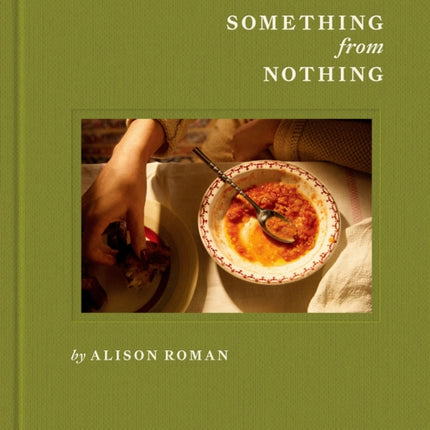 Something from Nothing A Cookbook