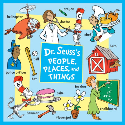 Dr. Seuss's People, Places, and Things