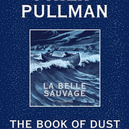 The Book of Dust: La Belle Sauvage Collector's Edition (Book of Dust, Volume 1)