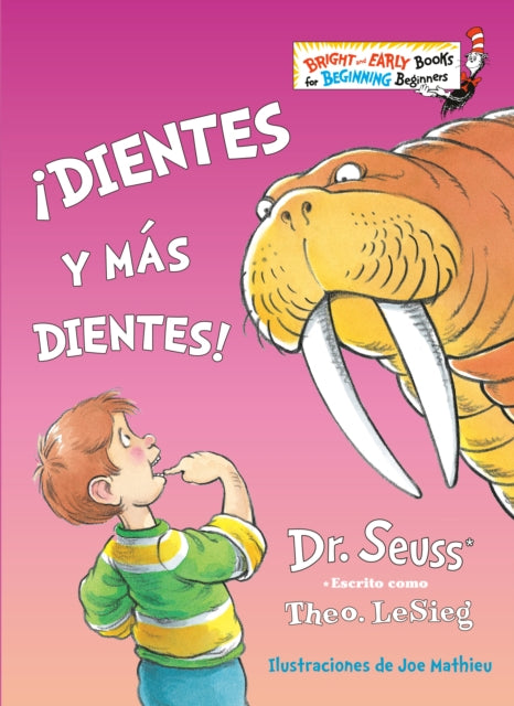 ¡Dientes y más dientes! (The Tooth Book Spanish