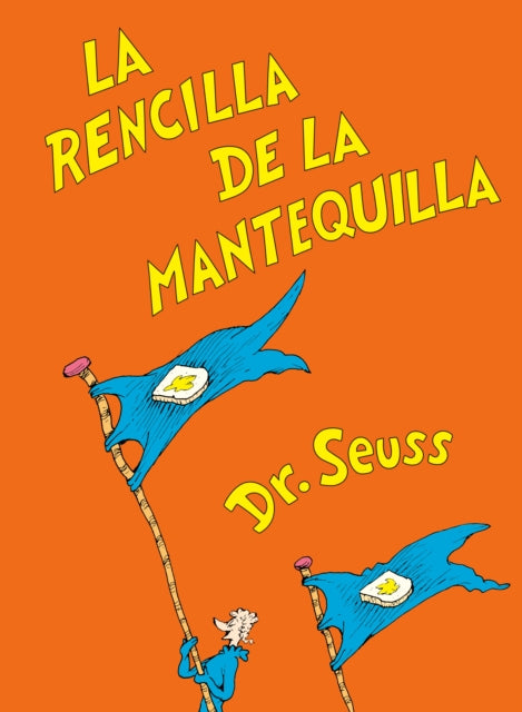 La rencilla de la mantequilla (The Butter Battle