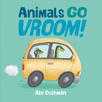 Animals Go Vroom!