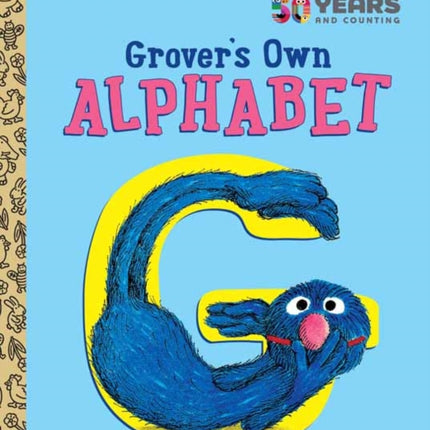 Grover's Own Alphabet