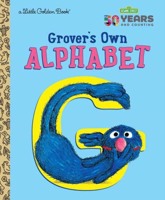 Grover's Own Alphabet