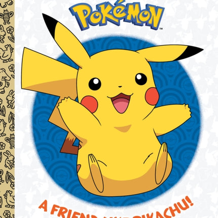 A Friend Like Pikachu! (Pokémon)