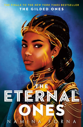 The Gilded Ones 3 The Eternal Ones