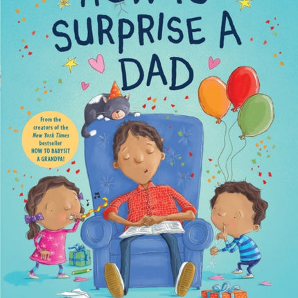 How to Surprise a Dad: A Book for Dads and Kids