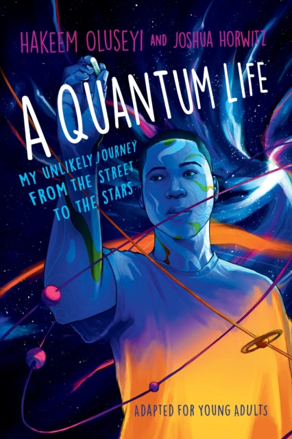 A Quantum Life Adapted for Young Adults