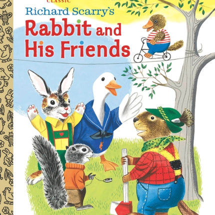 Richard Scarry's Rabbit and His Friends