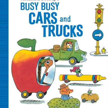 Richard Scarry's Busy Busy Cars and Trucks