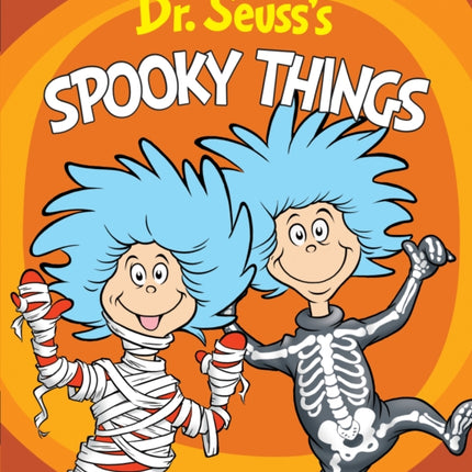 Dr. Seuss's Spooky Things: A Thing One and Thing Two Board Book