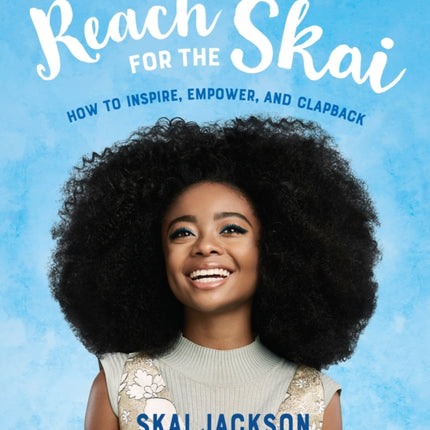 Reach for the Skai