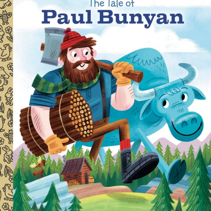 The Tale of Paul Bunyan