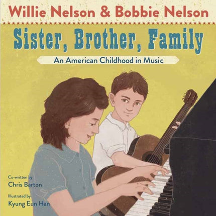 Sister, Brother, Family: Our Childhood in Music