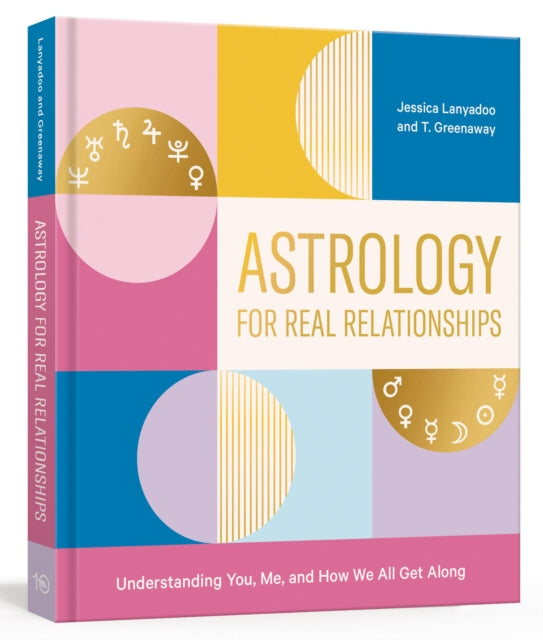 Astrology for Real Relationships: Understanding