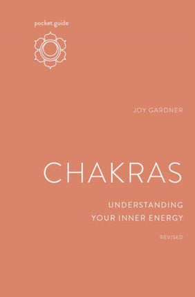 Pocket Guide to Chakras: Understanding Your Inner Energy