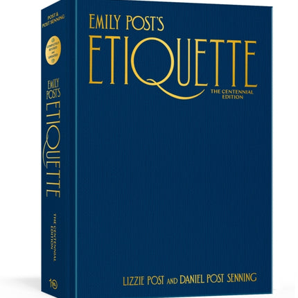 Emily Post's Etiquette, The Centennial Edition