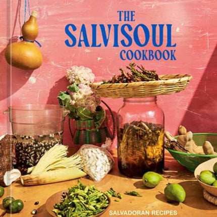 The SalviSoul Cookbook