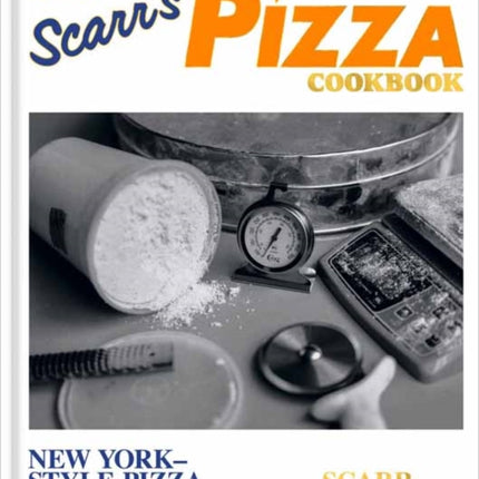 The Scarrs Pizza Cookbook
