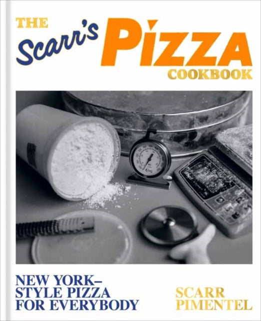 The Scarrs Pizza Cookbook