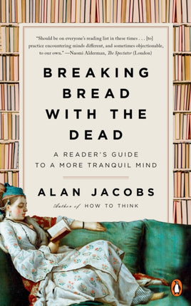 Breaking Bread with the Dead: A Reader's Guide to