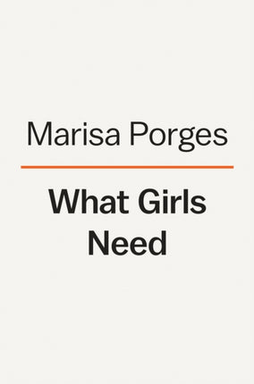 What Girls Need