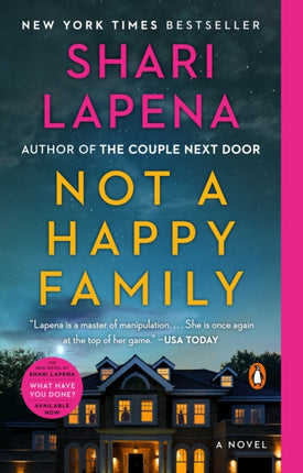 Not a Happy Family: A Novel