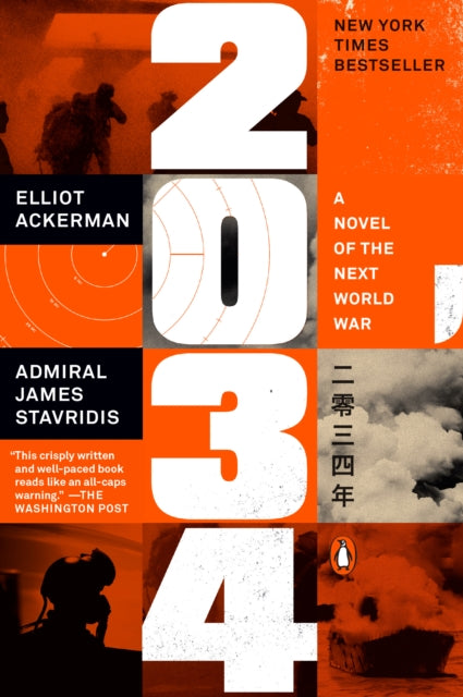 2034: A Novel of the Next World War