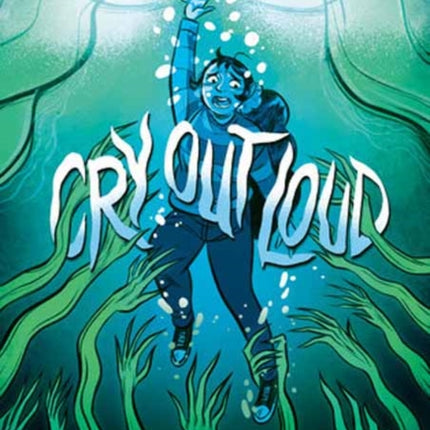 Cry Out Loud
