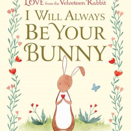 I Will Always Be Your Bunny: Love From the