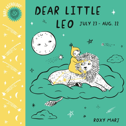 Baby Astrology: Dear Little Leo