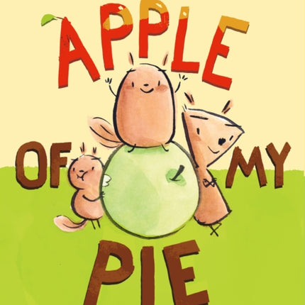 Apple of My Pie: (A Graphic Novel)