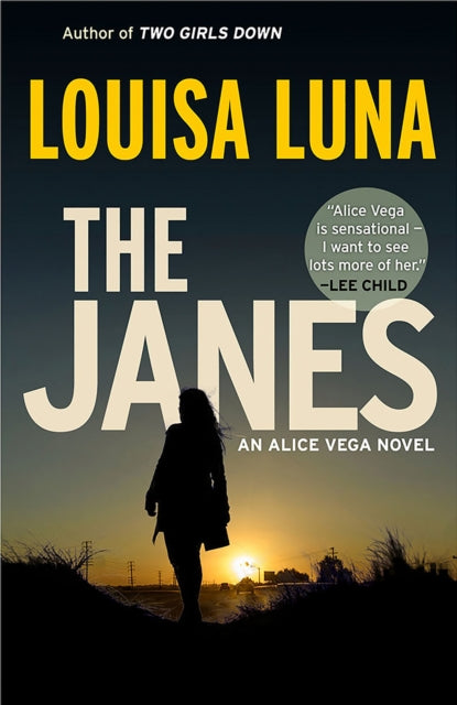 The Janes: An Alice Vega Novel