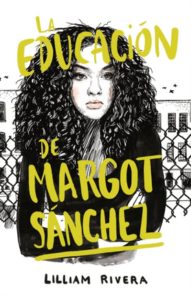 La educación de Margot Sánchez / The Education of Margot Sanchez