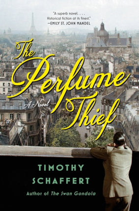 The Perfume Thief: A Novel 