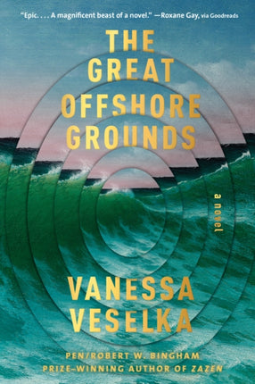 The Great Offshore Grounds: A novel