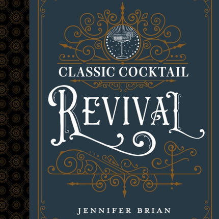 Classic Cocktail Revival