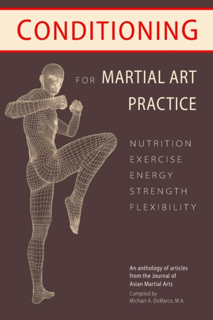 Conditioning for Martial Art Practice: Nutrition,