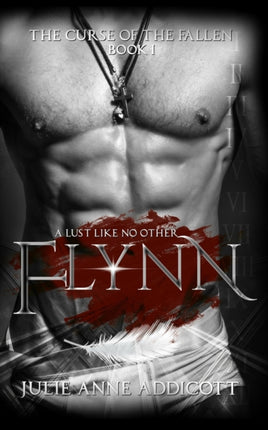 Flynn: A Lust Like No Other