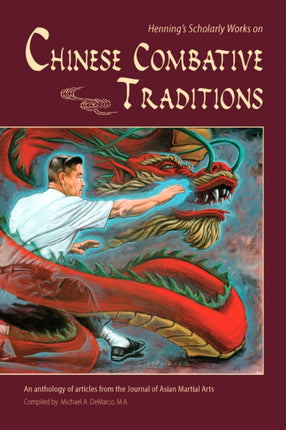 Henning's Scholarly Works on Chinese Combative