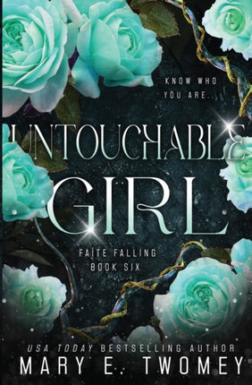 Untouchable Girl: A Fantasy Adventure