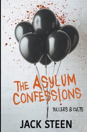 The Asylum Confessions #4
