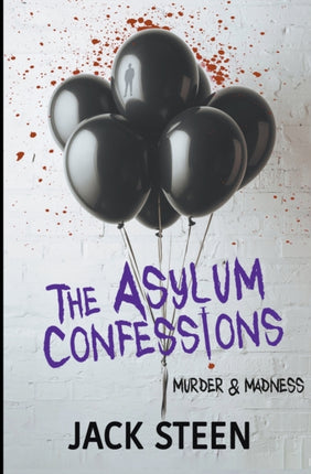 The Asylum Confessions 5